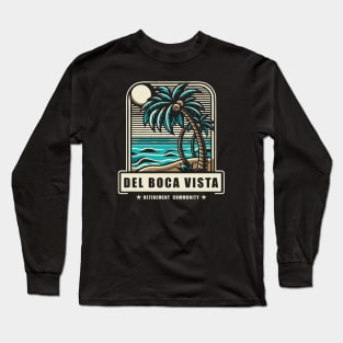 Del Boca Vista Retirement Community Long Sleeve T-Shirt